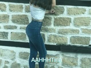 AAHHHTina