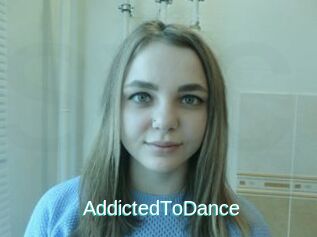 AddictedToDance