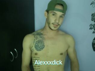 Alexxxdick