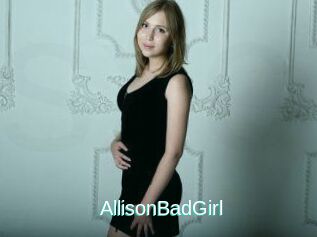 AllisonBadGirl