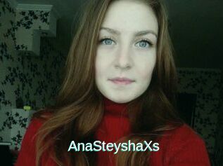AnaSteyshaXs