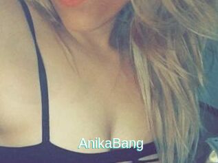 AnikaBang