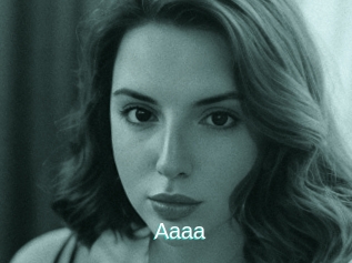 Aaaa