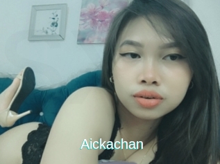Aickachan