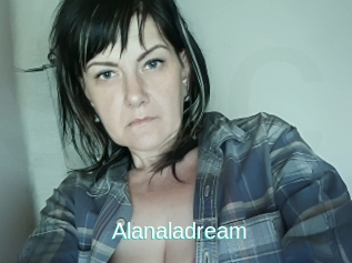 Alanaladream