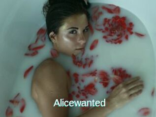 Alicewanted