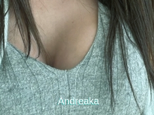 Andreaka