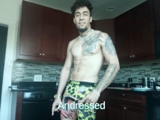 Andressed