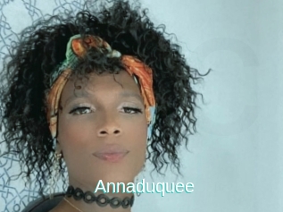 Annaduquee