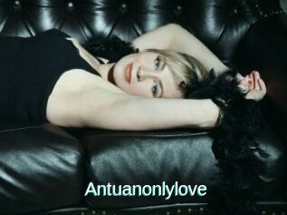 Antuanonlylove