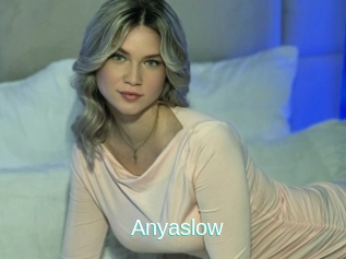 Anyaslow