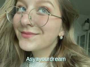 Asyayourdream