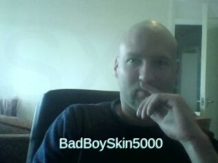 BadBoySkin5000
