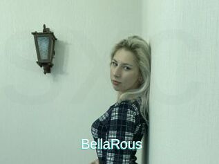 BellaRous