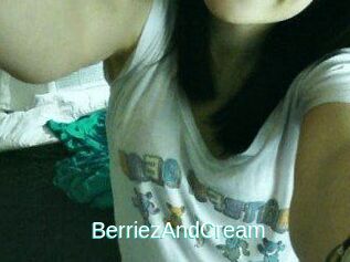 BerriezAndCream