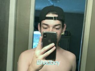 Bhadboy