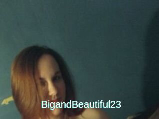 BigandBeautiful23