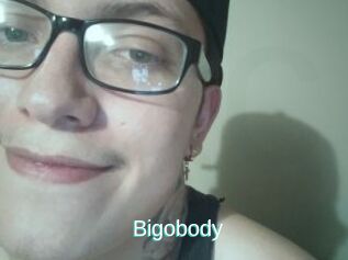 Bigobody
