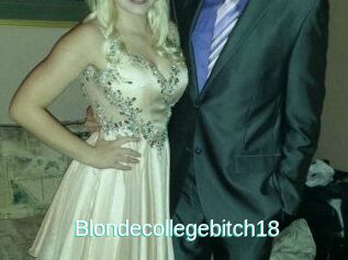 Blondecollegebitch18