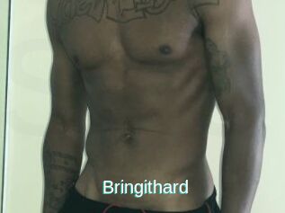 Bringithard