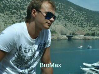 BroMax