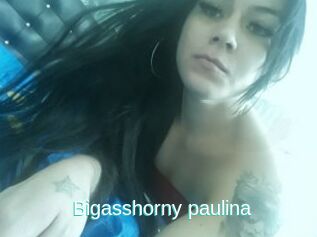 Bigasshorny_paulina