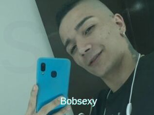 Bobsexy