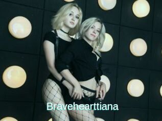 Bravehearttiana