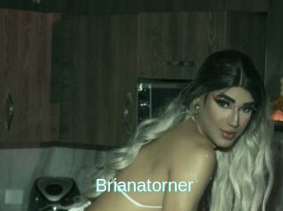 Brianatorner