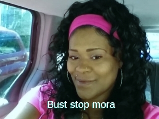Bust_stop_mora