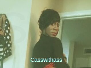 Casswithass