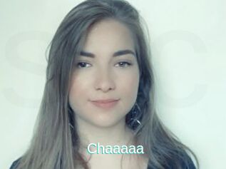 Chaaaaa