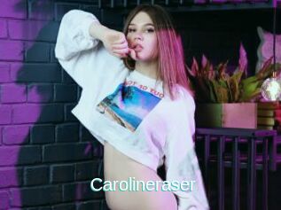 Carolineraser