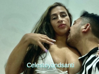 Celesteyandsanti
