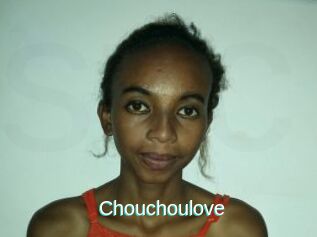 Chouchoulove