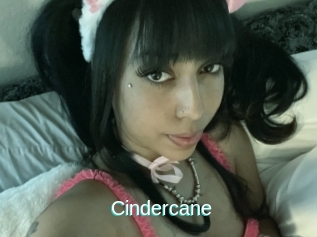 Cindercane