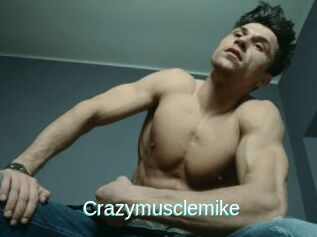 Crazymusclemike