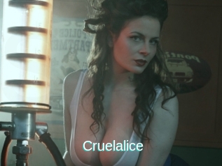 Cruelalice