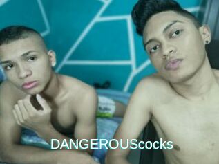 DANGEROUScocks