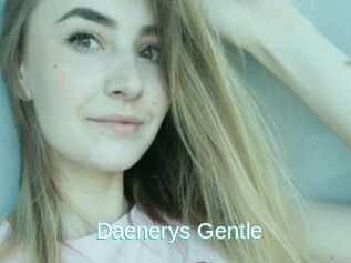 Daenerys_Gentle
