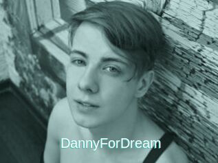 DannyForDream