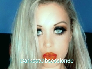 DarkestObsession69
