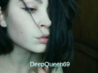 DeepQueen69