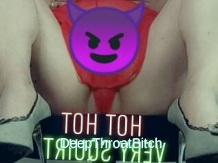 DeepThroatBitch