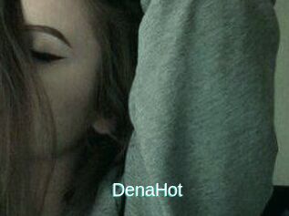 DenaHot