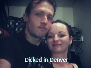 Dicked_in_Denver