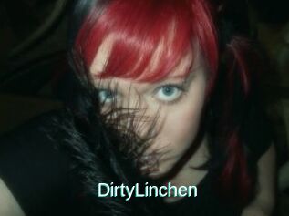 DirtyLinchen