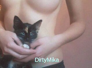 DirtyMika