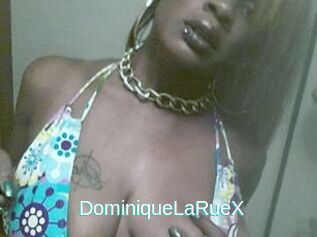 DominiqueLaRueX