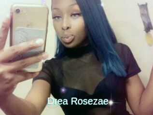 Drea_Rosezae